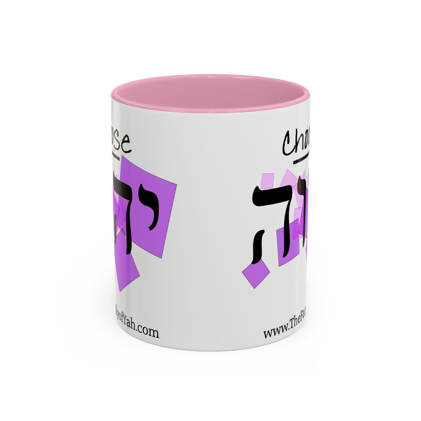 Choose Yahuah Coffee Mug w/ Hebrew Text - (11oz, 15oz) - PINKs