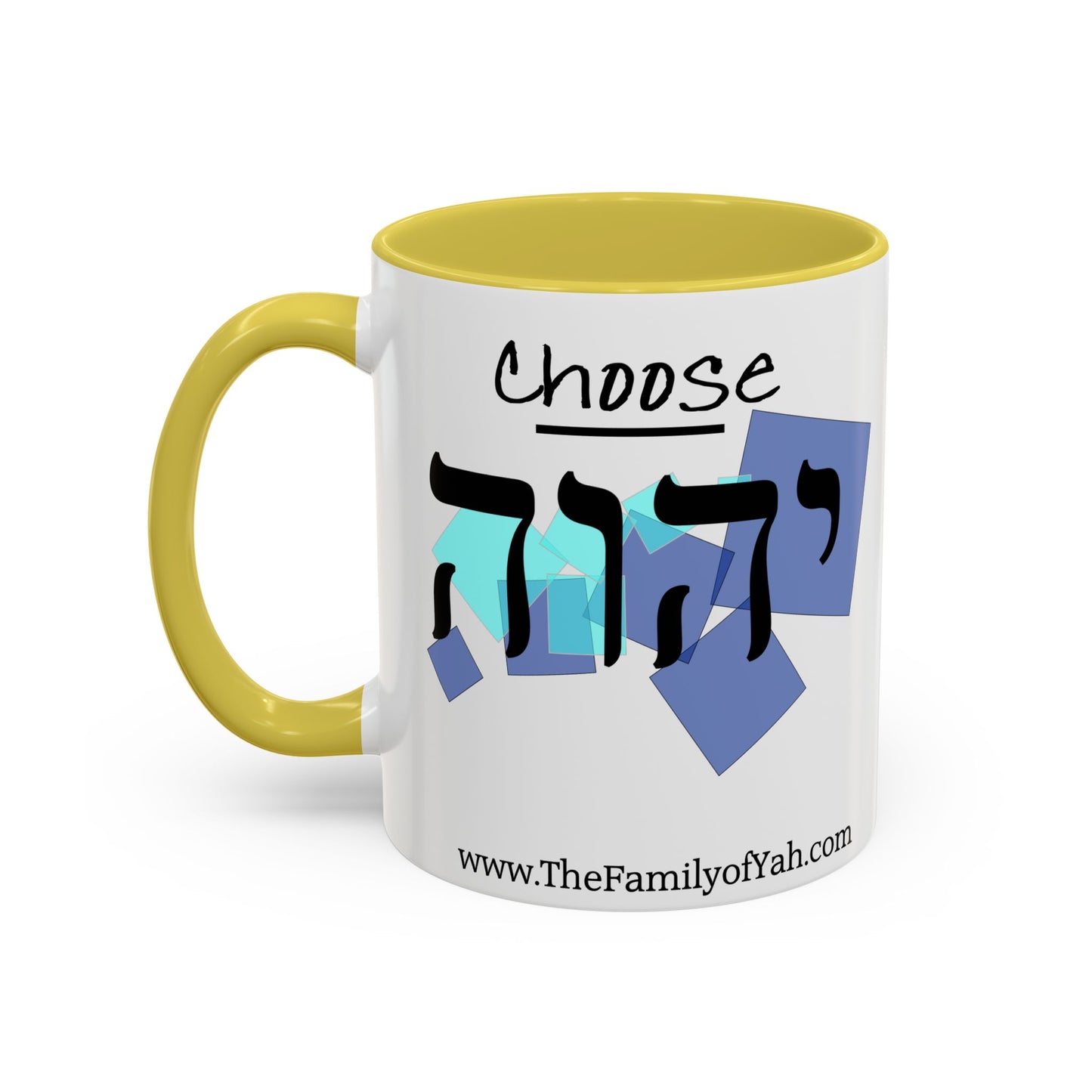 Choose Yahuah Coffee Mug w/ Hebrew Text - (11oz, 15oz) - "Blues"