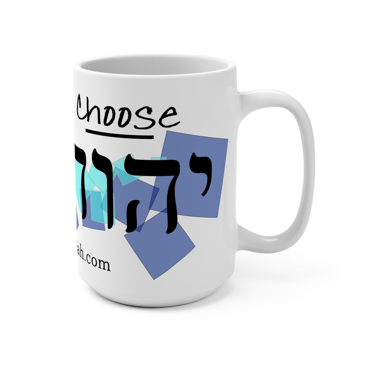 Choose Yah Mug 15oz - Blue theme