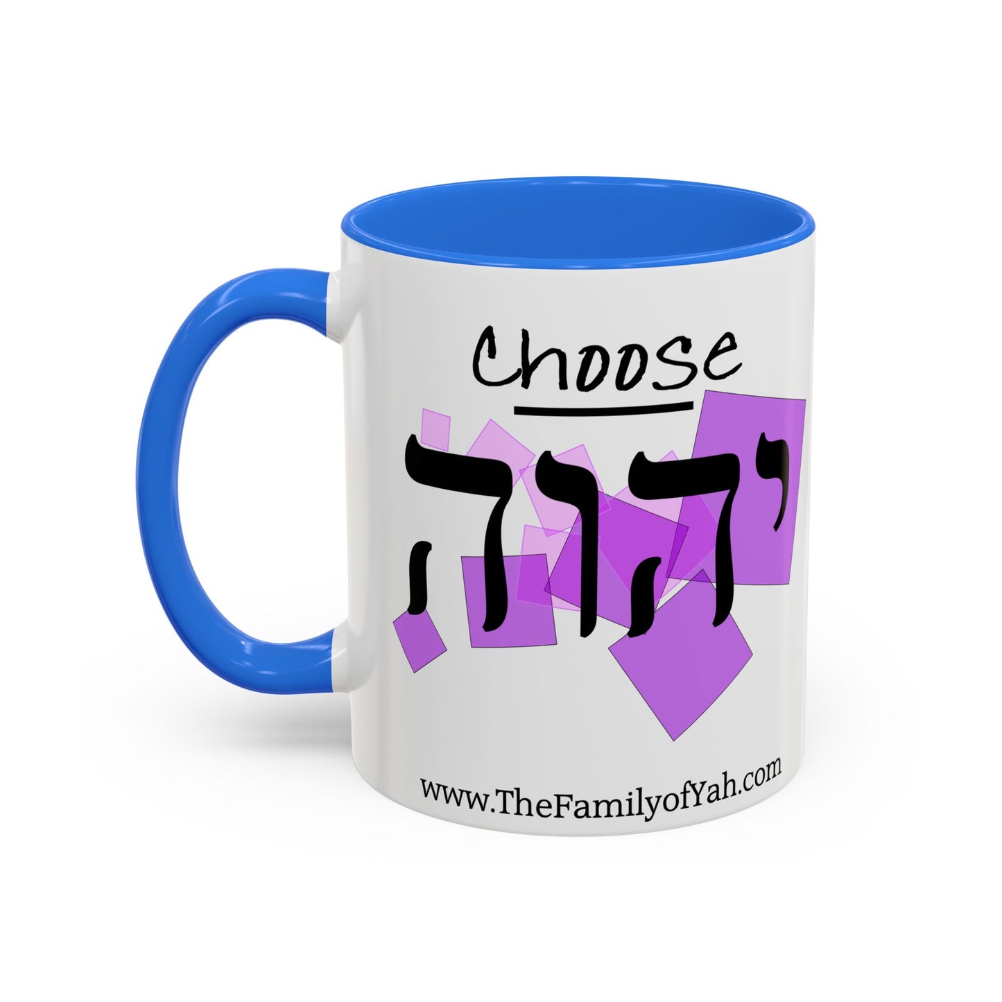 Choose Yahuah Coffee Mug w/ Hebrew Text - (11oz, 15oz) - PINKs