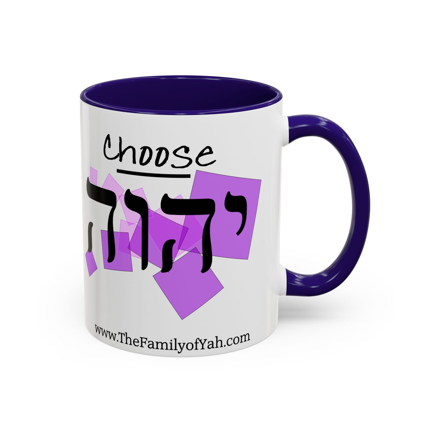 Choose Yahuah Coffee Mug w/ Hebrew Text - (11oz, 15oz) - PINKs